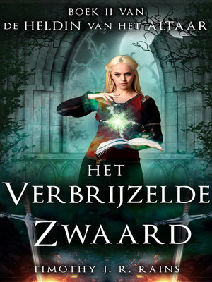 cover image of Het Verbrijzelde Zwaard (Nederlands)